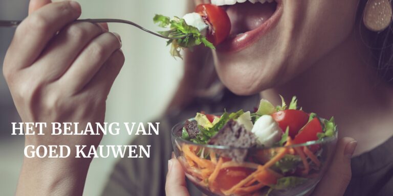 Kauwen tijdens gezond eten